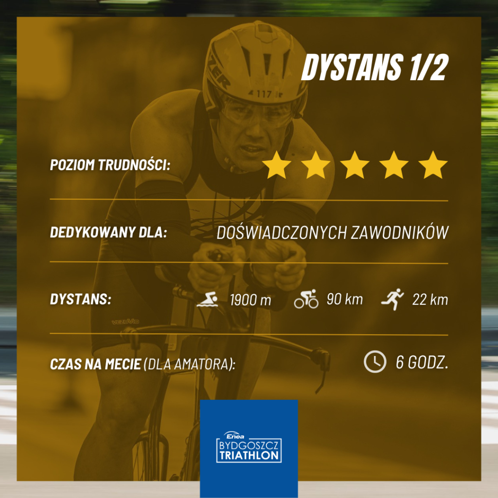 Dystans 1/2 Enea Bydgoszcz Triathlon
